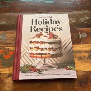 FOOD & WINE HOLIDAY RECIPES